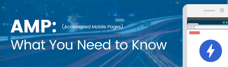 AMP Pages: What You Need To Know